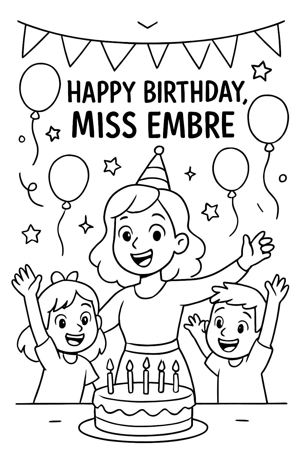 “Happy Birthday, Miss Embre” and birthday decorations