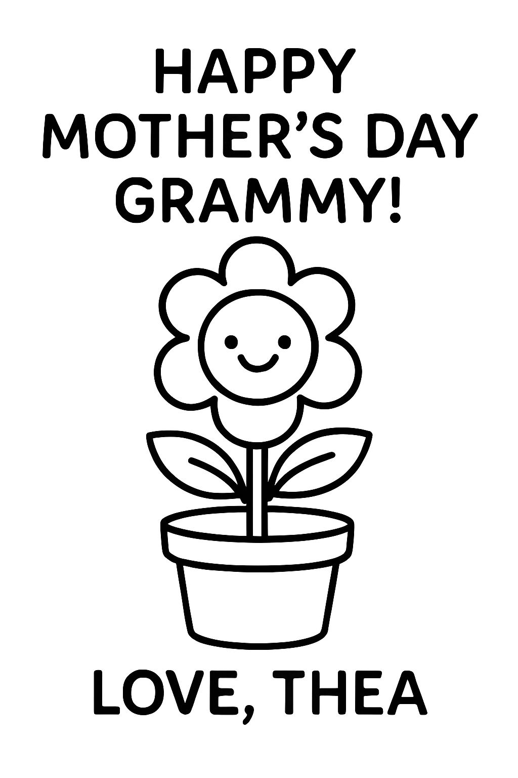 happy plant with text that says happy mother's day grammy! love, Thea happy plant with text that says happy mother's day grammy! love, Thea