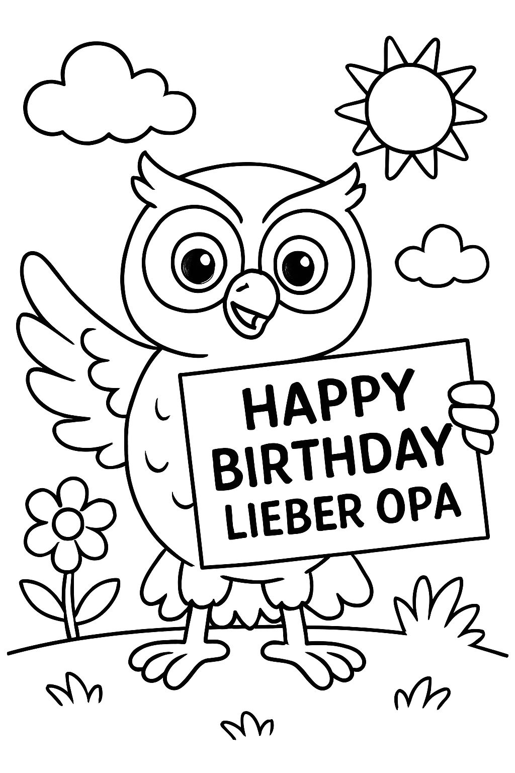 Eule die ein Schild hält auf dem steht: Happy Birthday lieber Opa Eule die ein Schild hält auf dem steht: Happy Birthday lieber Opa