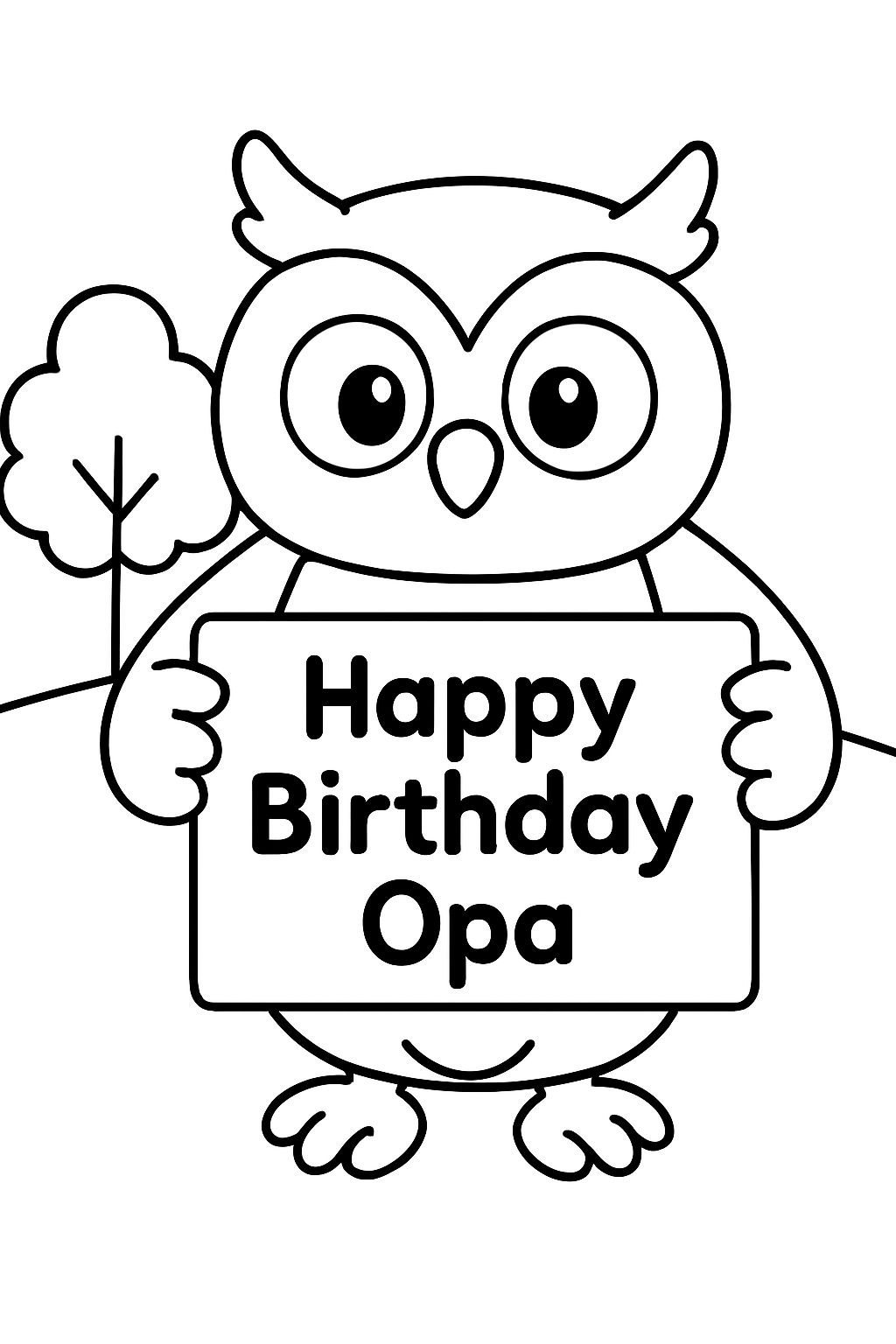 Eule die ein Schild hält auf dem steht: Happy Birthday Opa