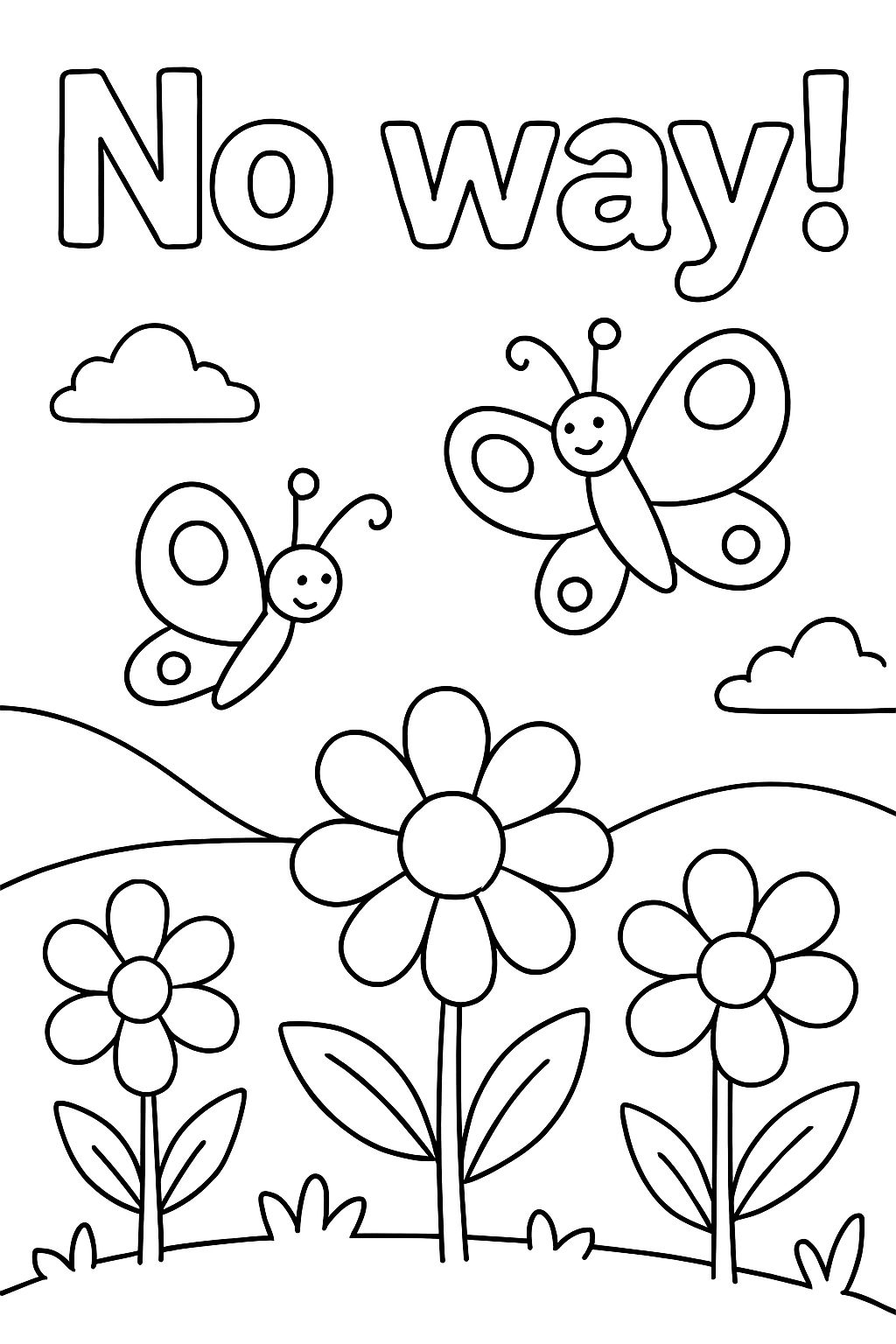 A page that says "No way!" and shows a landscape with flowers and butterflies. There are no people on this page.