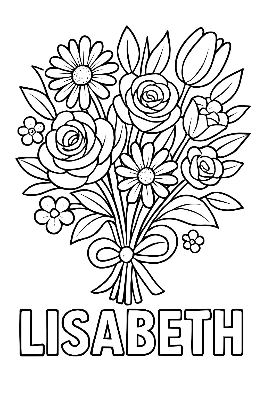 A bouquet of flowers that says "Lisabeth" at the bottom of the page. Do not include hands or faces or bodies. A bouquet of flowers that says "Lisabeth" at the bottom of the page. Do not include hands or faces or bodies.