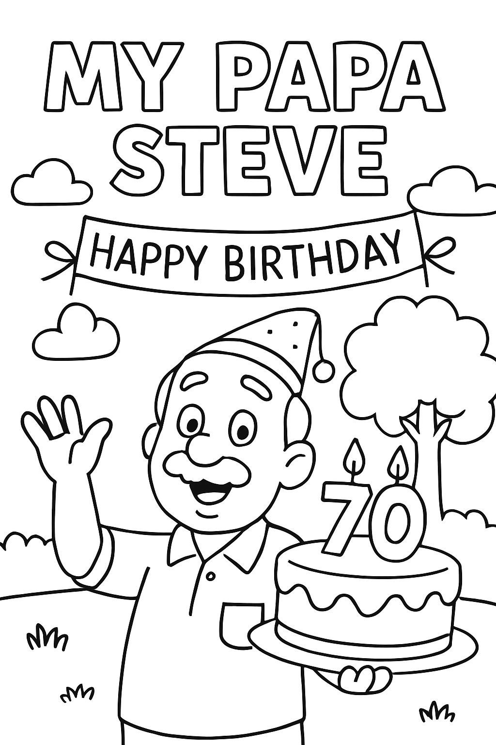 My Papa Steve on his 70th birthday My Papa Steve on his 70th birthday
